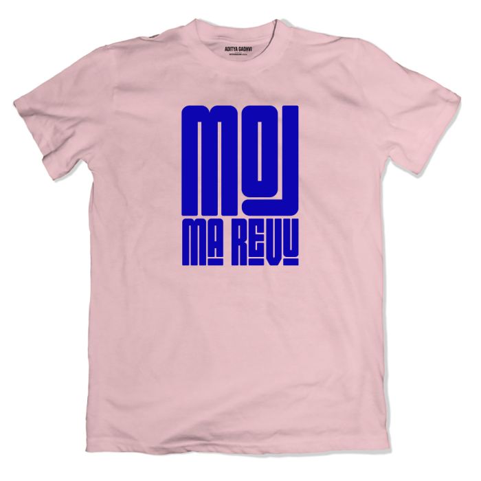 Moj Ma Revu Pink Tshirt - Official Aditya Gadhvi Merchandise