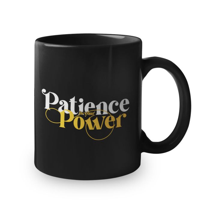 Patience Is Your Power - Official Sima Taparia Merchandise - Black Ceramic Coffee Mug