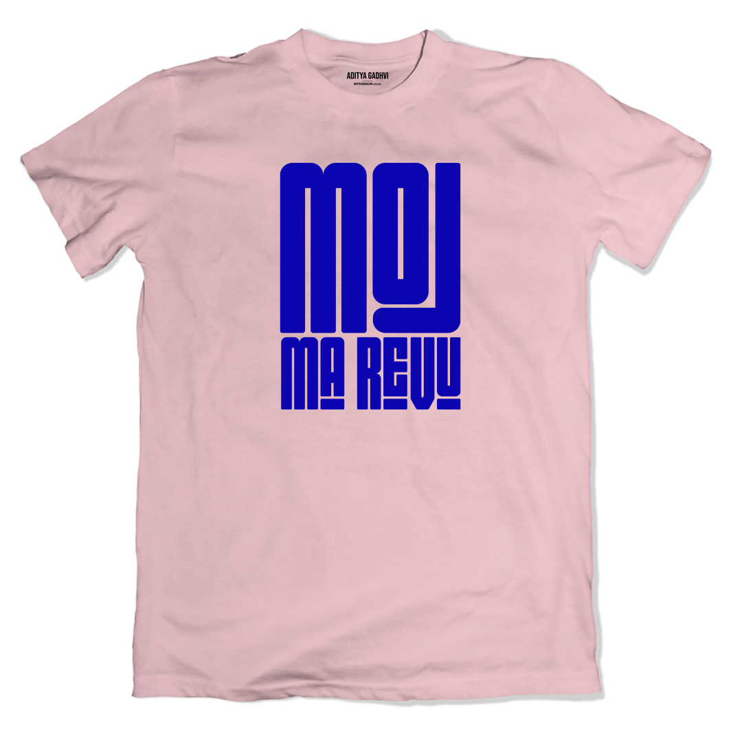 Moj Ma Revu Pink Tshirt - Official Aditya Gadhvi Merchandise