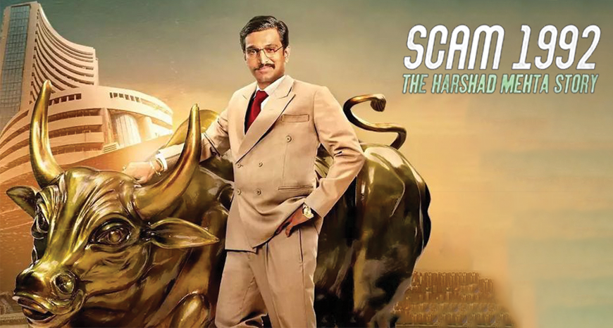 CreativeSpot by Creative Ideas - “A Scam 1992: The Harshad Mehta Story”