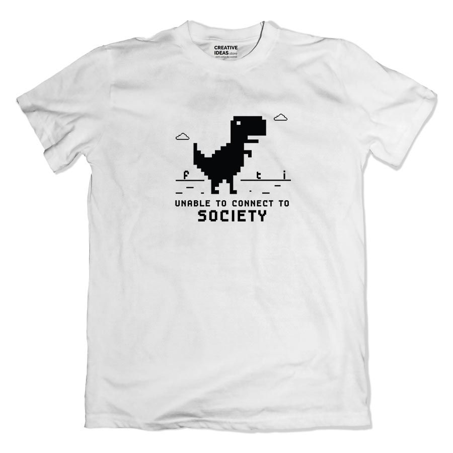 Unable to connect with society tshirt 